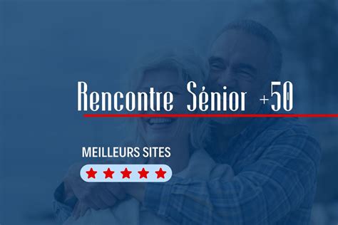 elite rencontres seniors|Les 6 meilleurs sites de rencontres français pour les。